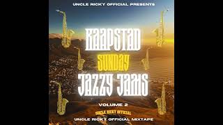 Kaapstad Sunday Jazzy Jams Volume 2 Uncle Ricky Official Mixtape [upl. by Alli]