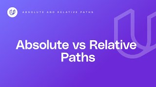 Absolute and Relative Paths [upl. by Kehsihba]