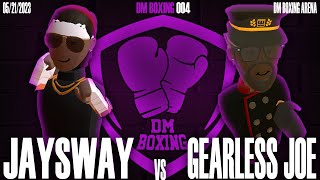 Rec Room Boxing  Jaysway vs Gearless Joe  DM Boxing 4 [upl. by Winonah754]