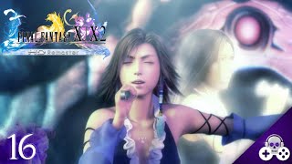 Final Fantasy X2  HD Remaster 16  Capítulo 4 El Concierto de Yuna ¿Y Lenne [upl. by Boggs]