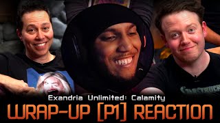 They had a SECRET MEETING  Exandria Unlimited Calamity WrapUp P1 Reaction [upl. by Greiner]