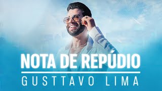 Gusttavo Lima  Nota de Repúdio  Uma semana é pouco demais para ter me trocado  Letra [upl. by Hcurob696]