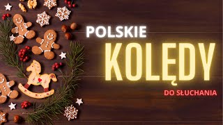 Najpopularniejsze polskie kolędy 2022 ⭐️🎄 Najpiękniejsze polskie kolędy 2022 ⭐️🎄 [upl. by Deyas]