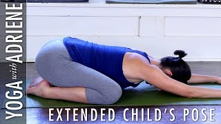 Extended Childs Pose  Yoga With Adriene [upl. by Shantee925]