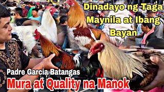 EP 12 DINADAYO ng Taga Maynila at Ibang Bayan  BENTAHAN ng Manok sa Padre Garcia Batangas [upl. by Scornik718]