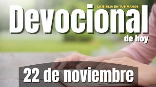 Devocional de Hoy  22 de noviembre del 2023  Vida abundante [upl. by Dyal395]