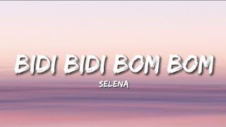 Selena  Bidi Bidi Bom Bom LetraLyrics [upl. by Ceevah]