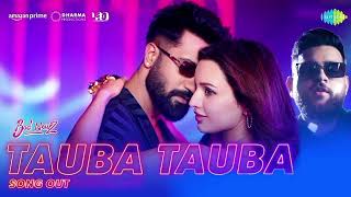 Husan Tera Toba Toba  Husan Tera Tauba Tauba  Karan Aujla  Vicky Kaushal  Tauba Tauba  4k Video [upl. by Ackler447]