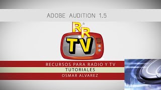 Tutorial Adobe Audition 15 Español pt1 [upl. by Meensat486]