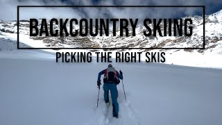 Backcountry Skiing  How to Pick Your Backcountry Setup [upl. by Erdnuaed]