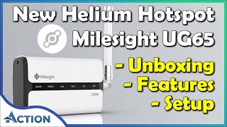 NEW Helium Network Hotspot Milesight UG65 Setup  Earn HNT with this Outdoor Helium Miner [upl. by Eliga589]