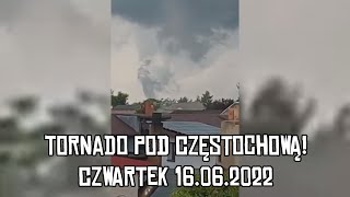 TRĄBA POWIETRZNA POD CZĘSTOCHOWĄ BABIENICA STARCZA 16062022 [upl. by Oilla369]