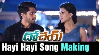 Dohchay Telugu Movie  Hayi Hayi Song Making  Naga Chaitanya  Kriti Sanon [upl. by Dumanian208]