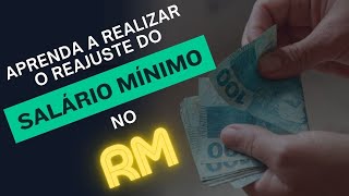 Como Reajustar o Salário Mínimo no RM  Guia Completo 2024 [upl. by Ahsimac]