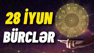 BÜRCLƏR  28 İYUN 2023  SƏSLİ  💫Ulduz Falı💫 [upl. by Nurav196]