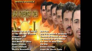 LOS DUEÑOS DEL SOL MIXwencesmix [upl. by Llamaj]