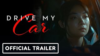 Drive My Car  Official Trailer 2022 Hidetoshi Nishijima Toko Miura [upl. by Oznola516]