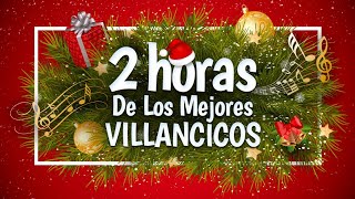 2 Horas de los Mejores Villancicos  ¡Feliz Navidad [upl. by Leumel]