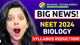 Reduced Syllabus will change your NEET 2024 Biggest Update [upl. by Eidderf]