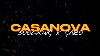 Soolking  Casanova ft Gazo lyrics video [upl. by Gavette781]