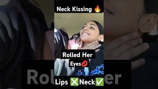 Hot Neck kiss  Rolled her eyes  shorts hot kiss trending love couplegoals [upl. by Enajiram95]