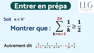 Une somme à minorer  en route vers la prépa LLG [upl. by Einnad]