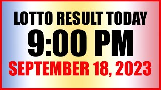 Lotto Result Today 9pm Draw September 18 2023 Swertres Ez2 Pcso [upl. by Ajad]