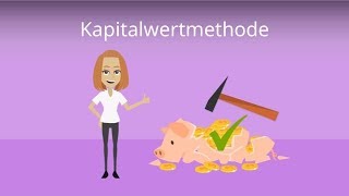 Kapitalwert berechnen  Kapitalwertmethode einfach erklärt [upl. by Idas994]