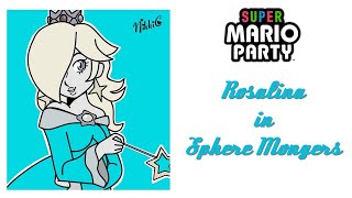 Super Mario Party  Rosalina in Sphere Mongers [upl. by Mayhew]