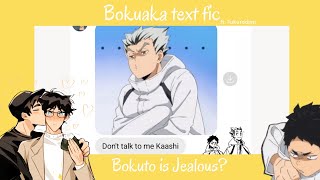 Bokuto is Jealous Bokuaka  haikyuu text fic [upl. by Rasecoiluj336]