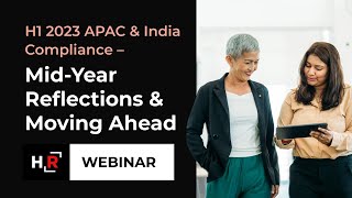 H1 2023 APAC amp India Compliance Reflections and Moving Ahead [upl. by Kerril]