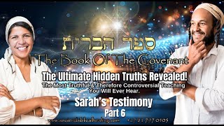 The Covenant Code Part 6 Sarahs Testimony [upl. by Enela]