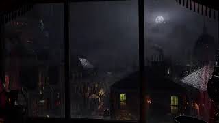 Heavy Rain In Victorian London  Rain On Window  Fall Asleep Fast  Sleep Well  4K  8 Hours [upl. by Columbus267]