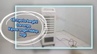 Memperbaiki kipas angin Kris evaforative air cooler mati total [upl. by Voleta441]