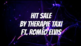 Hit Sale Lyrics by Therapie Taxi ft Roméo Elvis  Emily in Paris [upl. by Noreh]