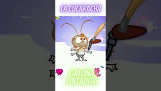 Gallina Pintadita La Cucaracha [upl. by Tierza]