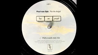 Paul Van Dyk  For An Angel PvD EWerk Club Mix 1998 [upl. by Euhsoj]