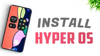 How to install Hyper OS  All Xiaomi Phones [upl. by Dorsy]