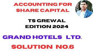 Solution no6  Accounting for share capital  Ts Grewal edition 2024 [upl. by Cockburn]