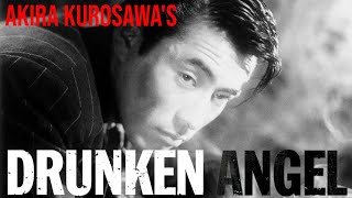 Drunken Angel 1948 Full Free Movie  Kurosawa Mifune [upl. by Brennan100]