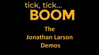 Jonathan Larson  Louder Than Words tick tick BOOM 1987 Demo [upl. by Ogg]