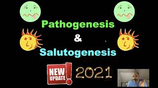 Salutogenesis amp Pathogenesis in 2021 [upl. by Gallard]