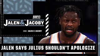 Jalen Rose’s message to Julius Randle DON’T APOLOGIZE TO KNICKS FANS  Jalen amp Jacoby [upl. by Hamirak]