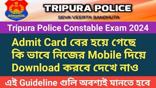 Admit Card Release  Tripura Police Constable Exam 2024  How to download [upl. by Ettezoj288]