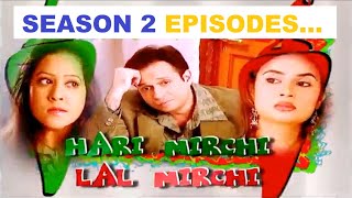 Hari Mirchi Lal Mirchi  Season 2 Episodes Streaming  Tushar DalviShalini KapoorSurbhi Tiwari [upl. by Yesac]