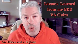 Filing my BDD VA Claim  Some Lessons Learned and Must Knows for 2022 [upl. by Ronoc]