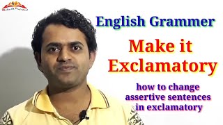 Make it exclamatory  English Grammer  Assertive to Exclamatory  Mahesh Prajapati [upl. by Nosreip274]