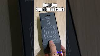 Brompton Superlight QR Pedals [upl. by Haskell424]