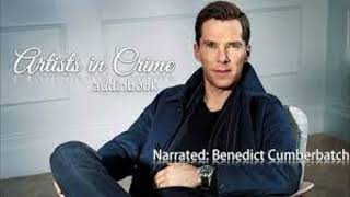 Benedict Cumberbatch  Artists in Crime  Audiobook 1 [upl. by Cacka]