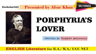 Porphyrias Lover  Robert Browning summary in Hindi   English LIterature [upl. by Chouest]